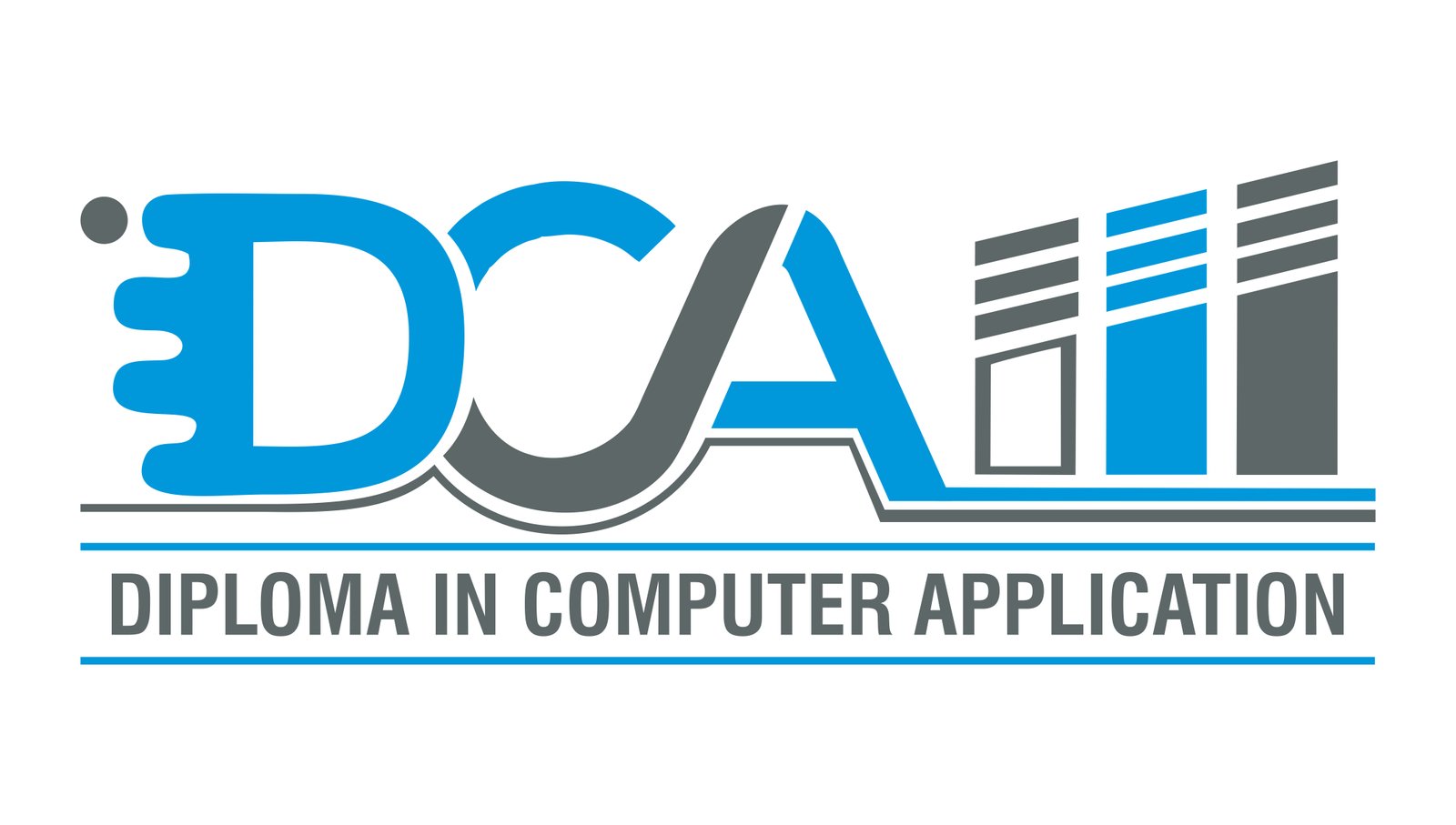 DIPLOMA IN COMPUTER APPLICATION (DCA)